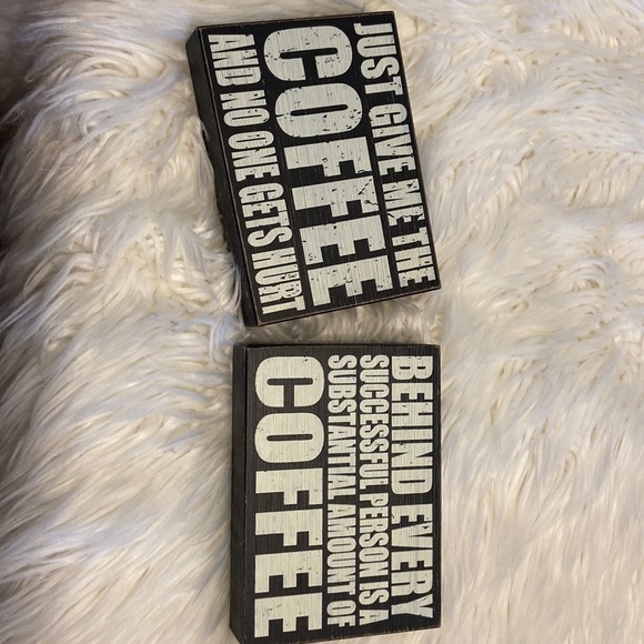 and That Other - Signs for coffee lovers both piece are 7” long and 5”